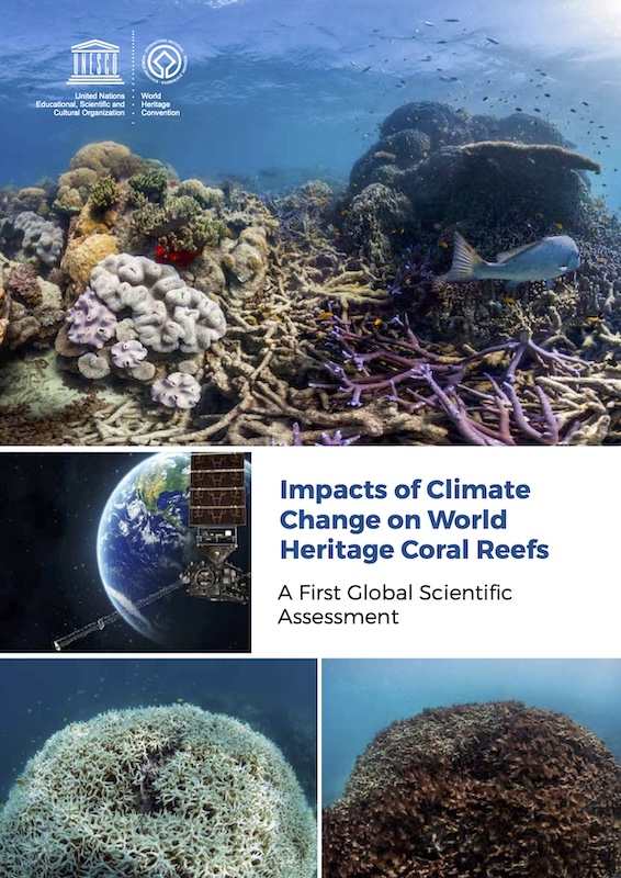 Climate impacts on World Heritage corals reefs – First assessment